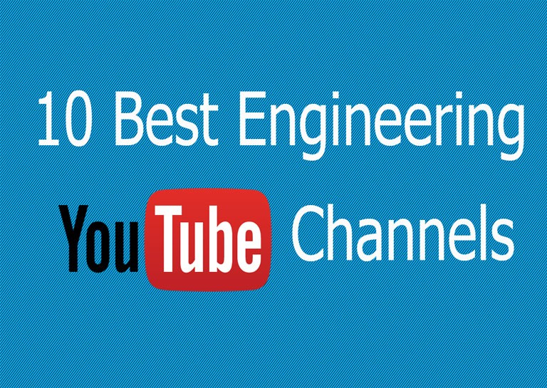 10 Best Engineering YouTube Channels