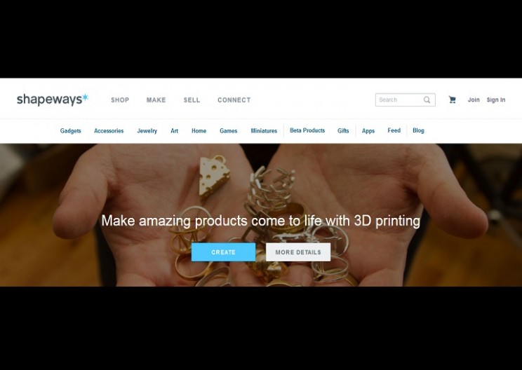 At Shapeways you design it, they 3D print it, you sell it