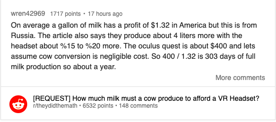 Redditors Debate How Much Milk a Cow Needs to Produce to Afford a VR Headset Redditors Debate How Much Milk a Cow Needs to Produce to Afford a VR Headset